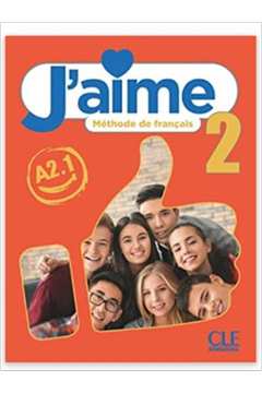 J'AIME -2 - A2.1 - MÉTHODE FRANÇAIS