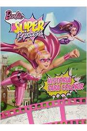 Barbie Super Princesa - História Para Colorir
