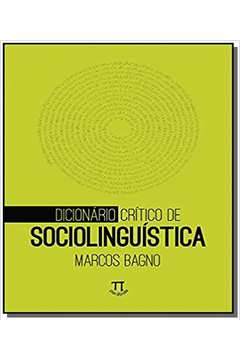 DICIONARIO CRITICO DE SOCIOLINGUISTICA - VOL 01