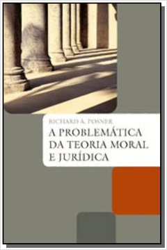 PROBLEMATICA DA TEORIA MORAL E JURIDICA, A