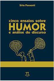 Cinco Ensaios Sobre Humor e Analise do Discurso