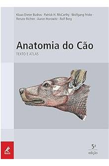 Livro: ANATOMIA DO CAO TEXTO E ATLAS - KLAUS DIETER BUDRAS | Estante ...