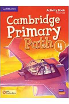 CAMBRIDGE PRIMARY PATH 4 ACTIVITY BOOK WITH PRACTICE EXTRA