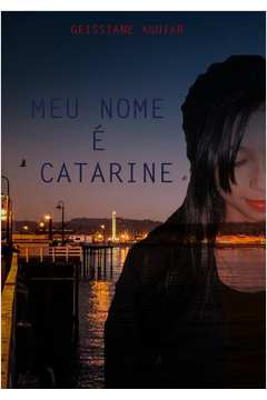 Meu nome é Catarine