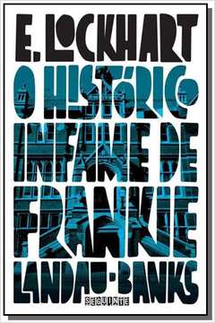 HISTORICO INFAME DE FRANKIE LANDAU BANKS, O