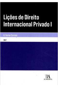Lições de Direito Internacional Privado - Vol. I - 01ED/00