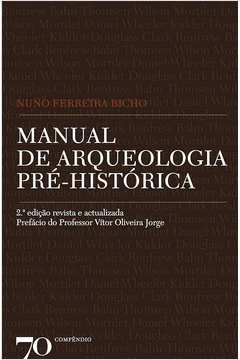 Manual de Arqueologia Pré-histórica