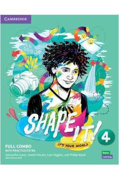 SHAPE IT! 4 FULL COMBO STUDENTS BOOK AND WORKBOOK WITH PRACTICE EXTRA