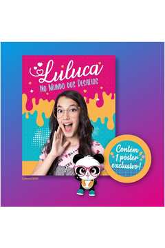 Livro - Luluca: No Mundo Dos Desafios - Luluca - Astral Cultural