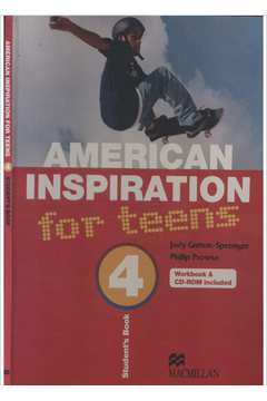 American Inspiration for Teens - Student Book - Volume 4 - Sem CD