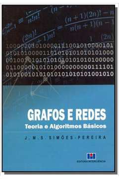 Grafos e Redes: Teoria e Algoritmos Básicos