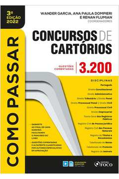 COMO PASSAR EM CONCURSOS DE CARTÓRIO - 3.200 QUESTÕES COMENTADAS - 3ª ED - 2022
