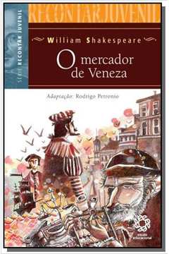 COLECAO RECONTAR - MERCADOR DE VENEZA, O