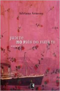 JUDITE NO PAIS DO FUTURO