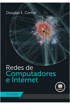 REDES DE COMPUTADORES E INTERNET 6 ED.