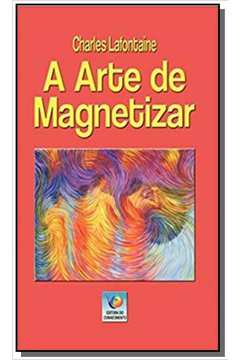 ARTE DE MAGNETIZAR (A)