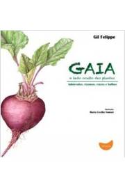 Gaia - o Lado Oculto das Plantas