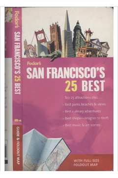 Fodor's - San Francisco's 25 Best - Com Mapa