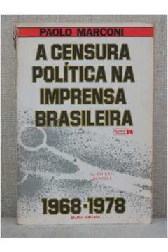 A Censura Política na Imprensa Brasileira