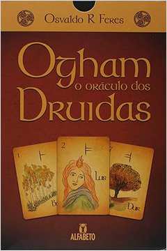 Ogham - o Oráculo dos Druidas
