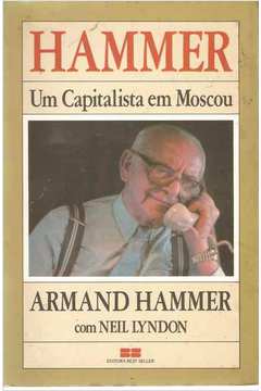 Hammer - um Capitalista Em Moscou