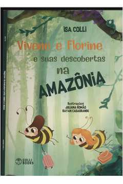 Vivene e Florine e Suas Descobertas na Amazônia