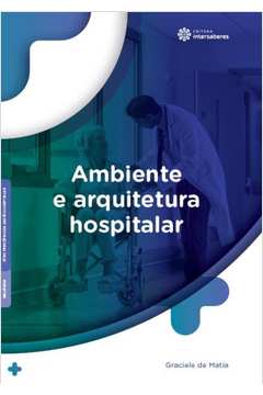 Ambiente e arquitetura hospitalar