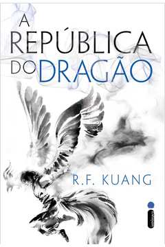 A República do Dragão: Série A Guerra da Papoula (vol. 2 )