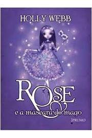 Rose e a Máscara do Mago