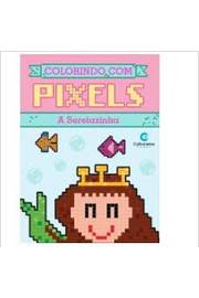Colorindo Com Pixels - A Sereiazinha