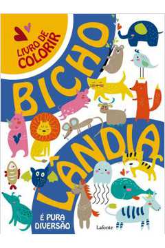 Bicholandia - Livro De Colorir
