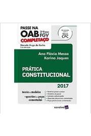 Passe Na Oab - 2ª Fase Fgv Completaço - Prática Constitucional