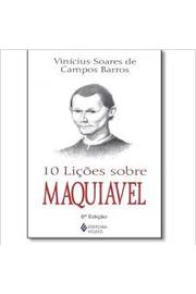 10 Licoes Sobre Maquiavel