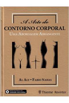 A  ARTE DO CONTORNO CORPORAL UMA ABORDAGEM ABRANGENTE