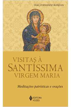 Visitas à Santíssima Virgem Maria