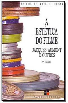 ESTETICA DO FILME, A