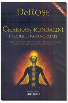 Charkras, Kundaliní e Poderes Paranormais - 03Ed/11