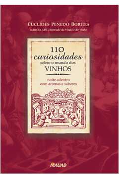 110 curiosidades sobre o mundo dos vinhos