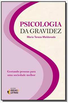 PSICOLOGIA DA GRAVIDEZ