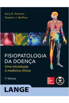 Fisiopatologia Da Doenca - 7ª Ed