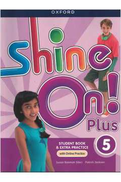 Shine On! Plus 5 Sb With Op Pk - 2Nd Ed
