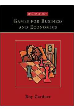 Games For Business And Economics - 2Nd Ed