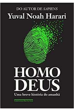 Homo Deus - uma Breve História do Amanhã