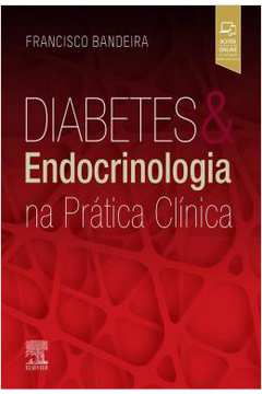 Diabetes & Endocrinologia Na Pratica Clinica