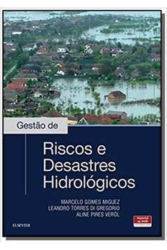 GESTAO DE RISCOS E DESASTRES HIDROLOGICOS
