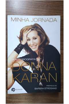 Minha Jornada: a Autobiografia de Donna Karan