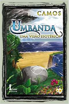 Umbanda: uma Visão Esotérica