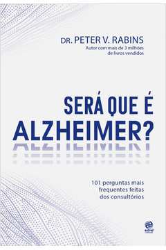 Será Que É Alzheimer ?