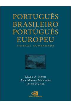 PORTUGUÊS BRASILEIRO E PORTUGUÊS EUROPEU