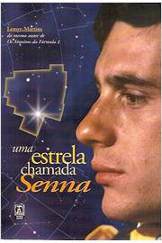 Estrela Chamada Senna Uma